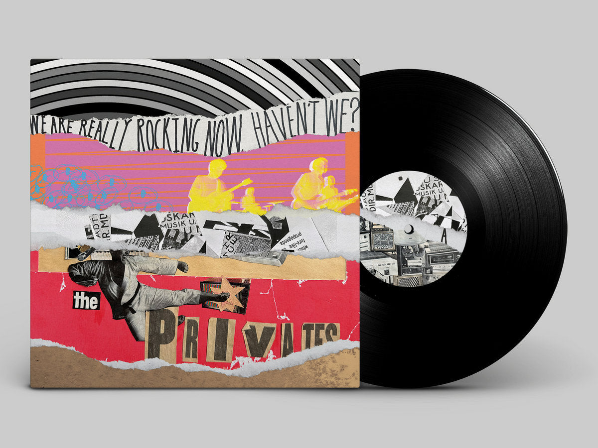 The Privates: We Are Really Rocking Now, Haven't We? LP