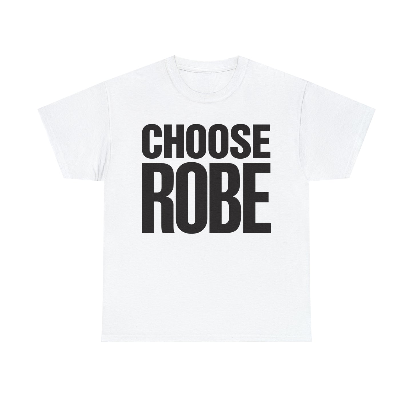 The Robe - Choose Robe