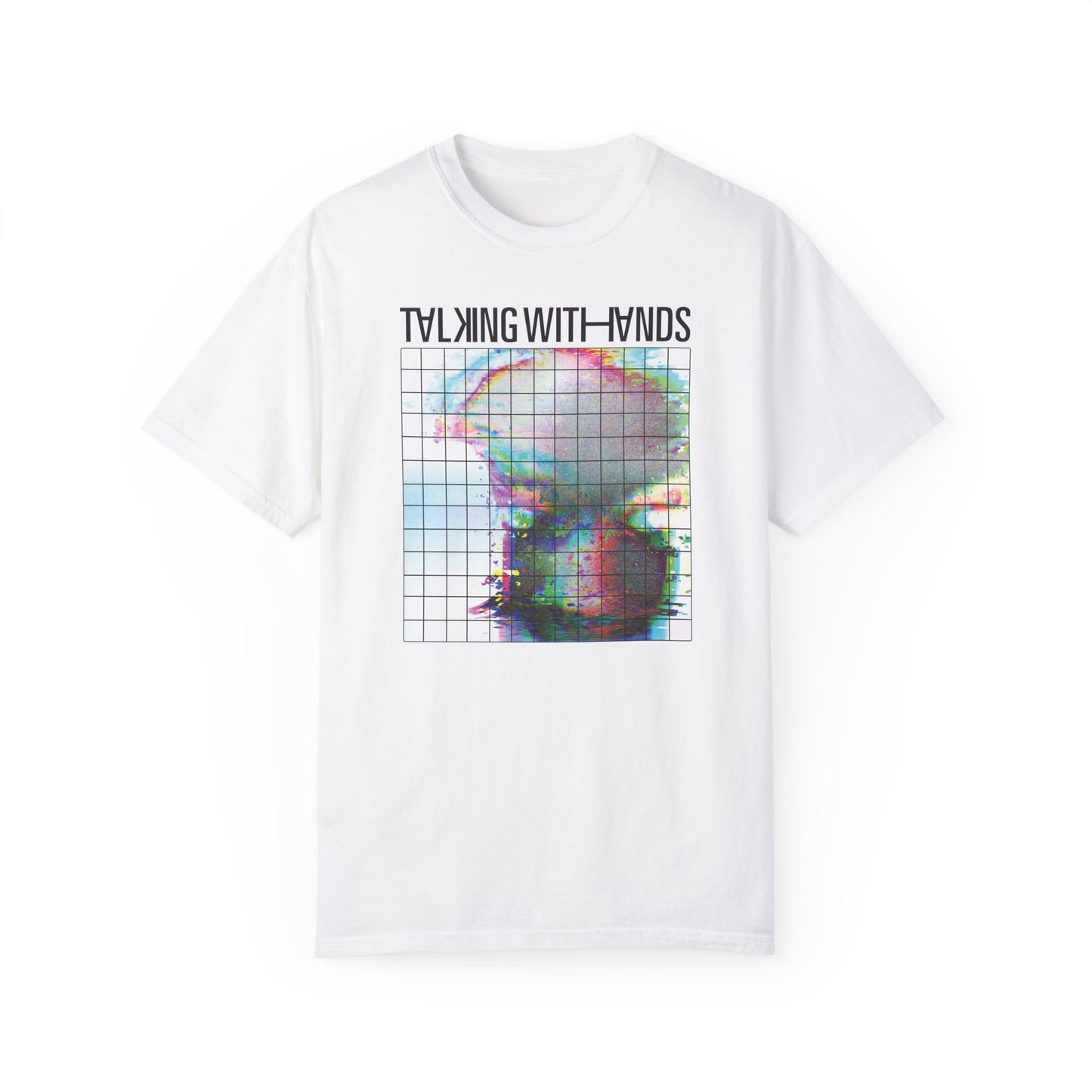 Talking With Hands: #1 T-Shirt