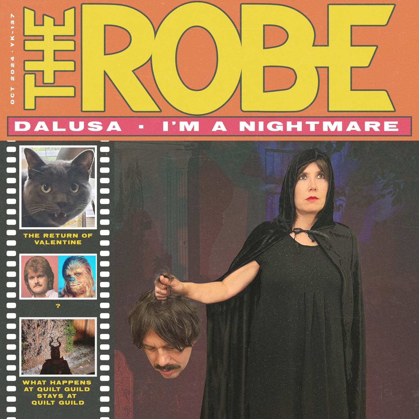 The Robe "Dalusa" / "I'm a Nightmare"