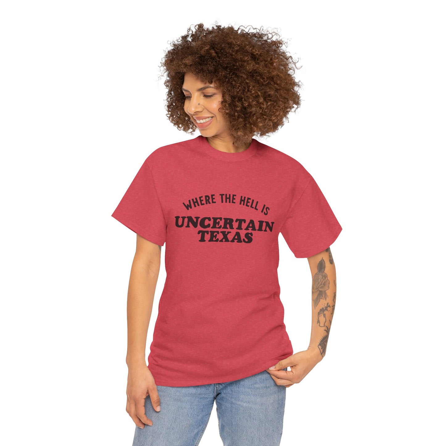 Jessica Breanne: Uncertain Texas Tee