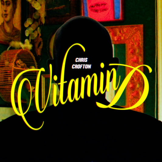 Chris Crofton "Vitamin D"